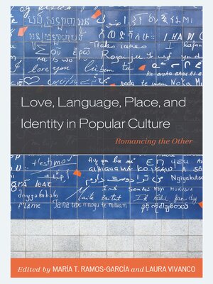cover image of Love, Language, Place, and Identity in Popular Culture